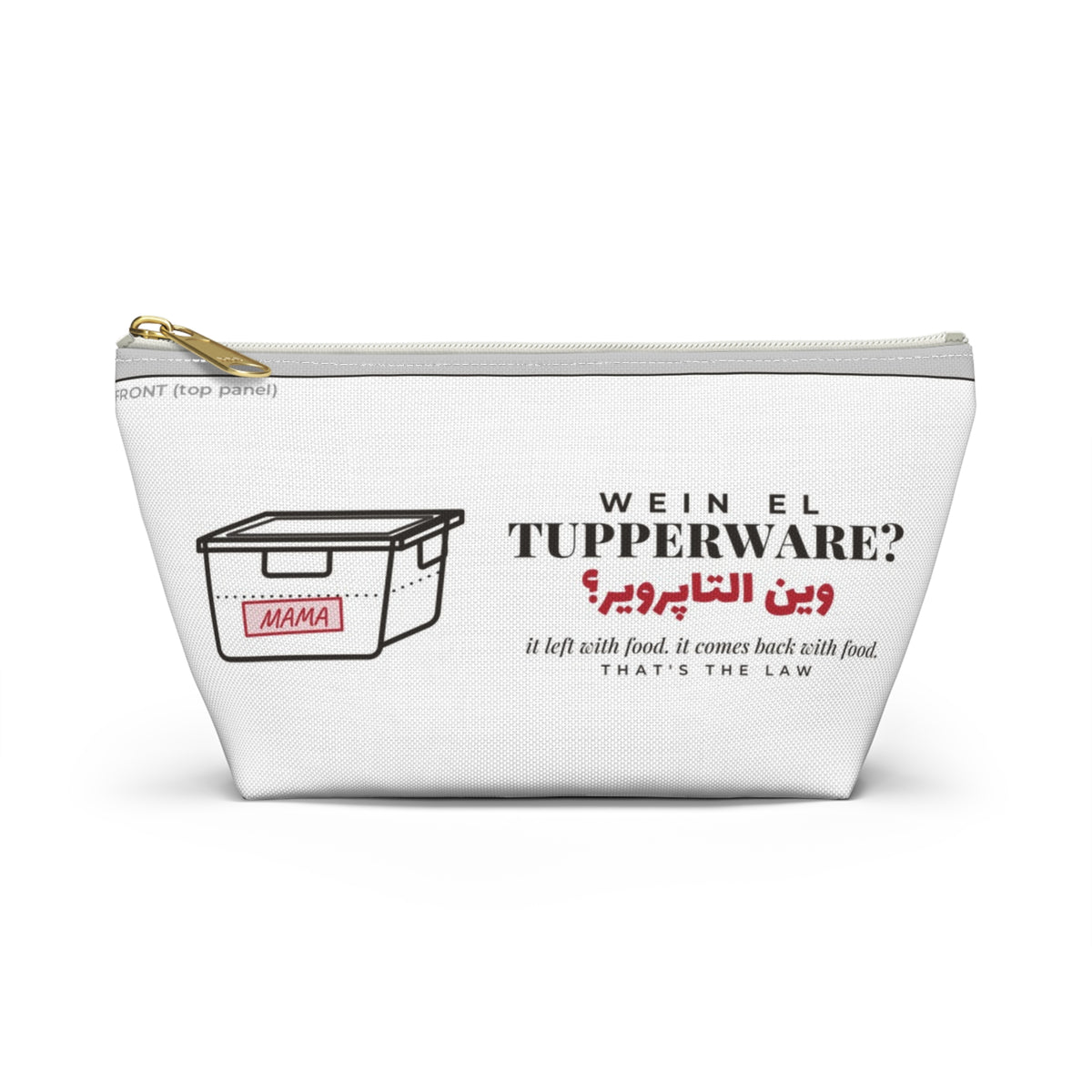 Wein el Tupperware? Zip Pouch