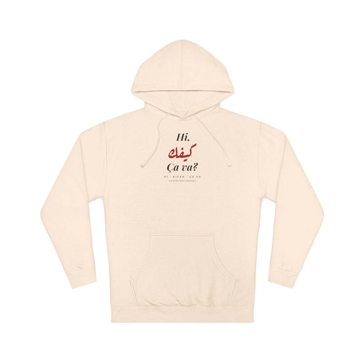 Men's Hi Kifak Ça Va Hoodie