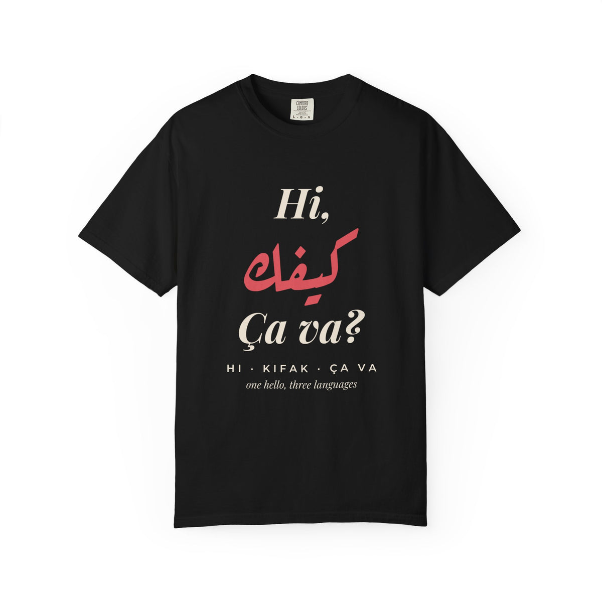 Hi Kifak Ça Va Men's Tee