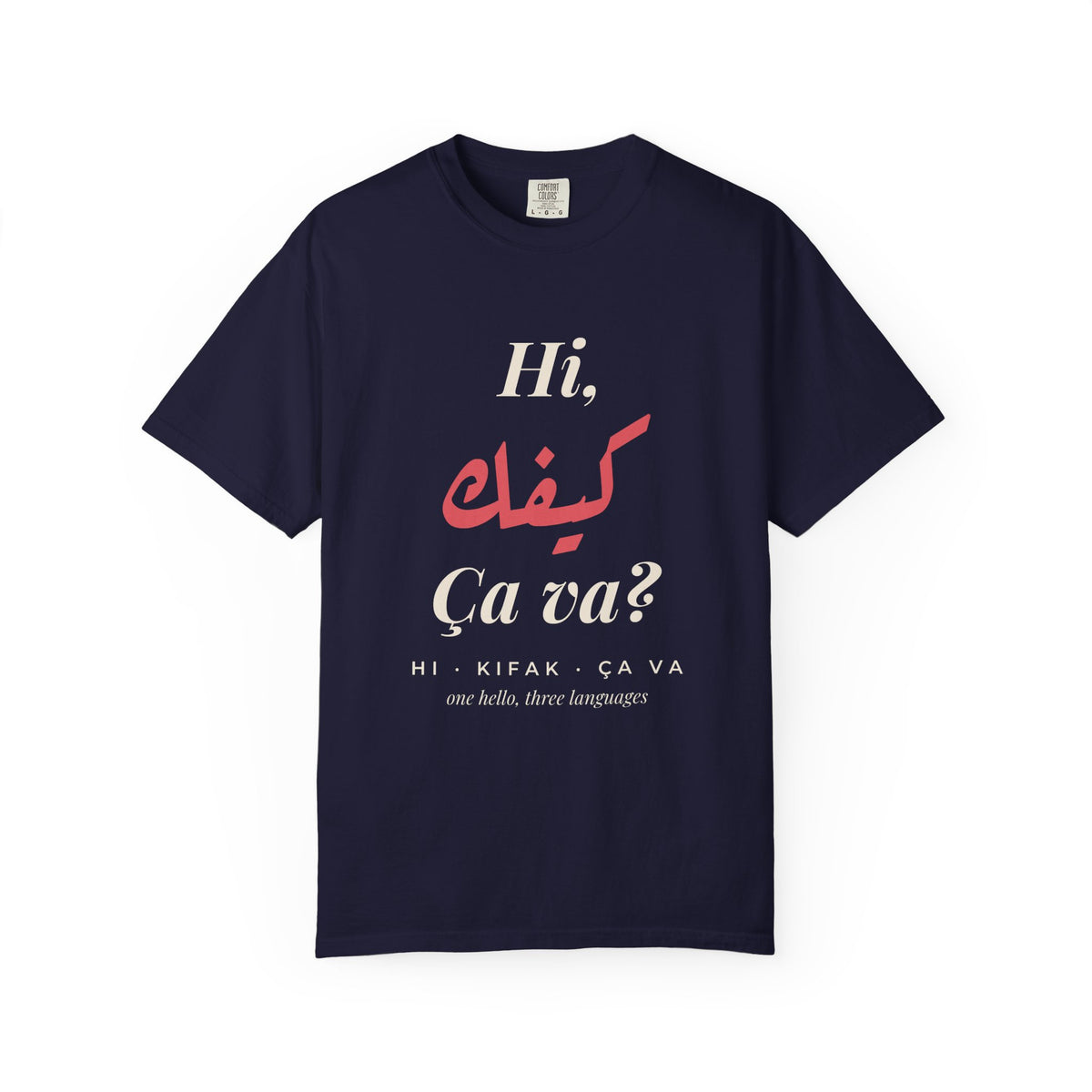 Hi Kifak Ça Va Men's Tee
