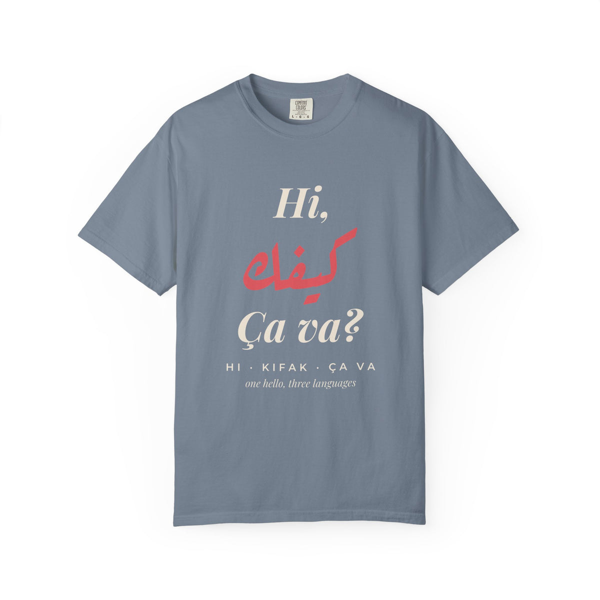 Hi Kifak Ça Va Men's Tee