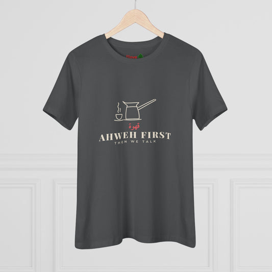 Ahweh First Women's Cotton Tee